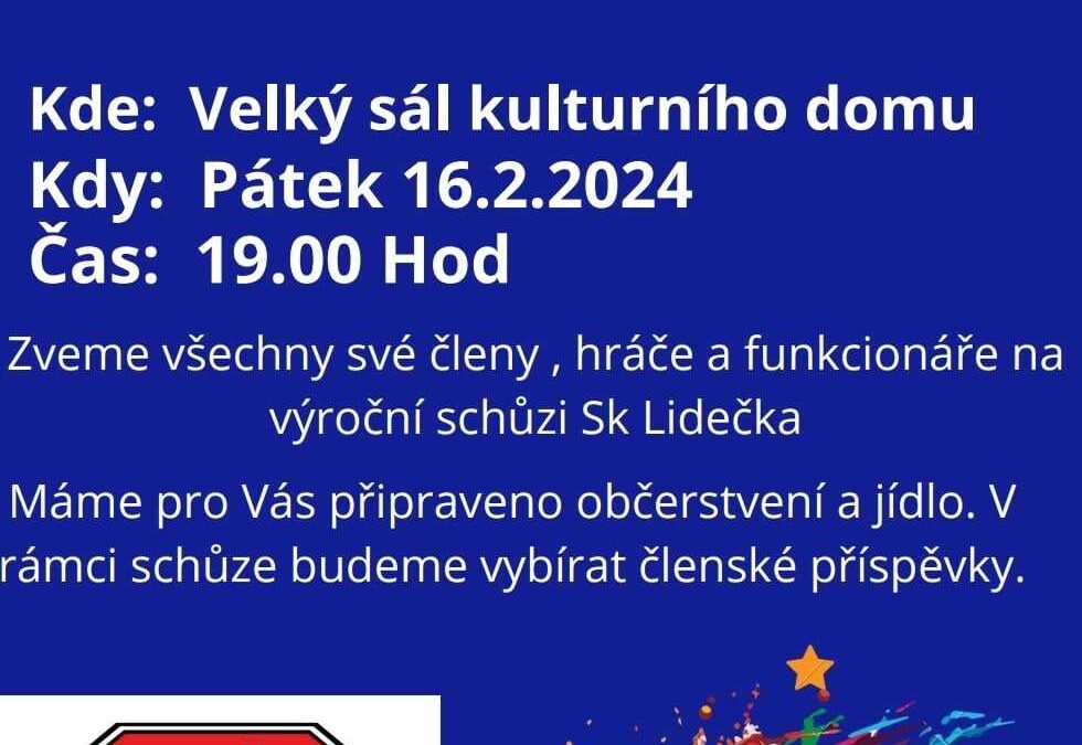 SK Lidečko Vás zve na Výroční fotbalovou schůzi: 16.2.2024 ve velkém sále v Lidečku!